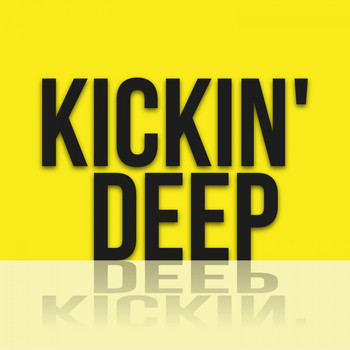Various Artists - Kickin' Deep