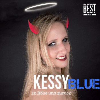 Kessy Blue - 1X Hölle und zurück