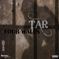 Tar - Four Walls (Explicit)