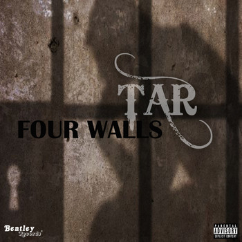 Tar - Four Walls (Explicit)