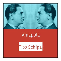 Tito Schipa - Amapola