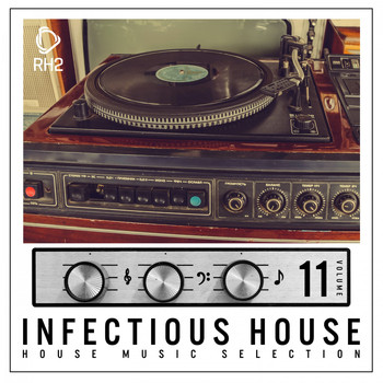 Various Artists - Infectious House, Vol. 11