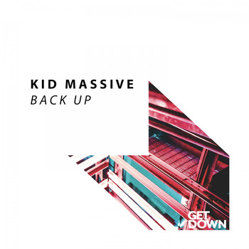 Kid Massive - Back Up