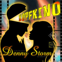 Denny Storm - Kopfkino