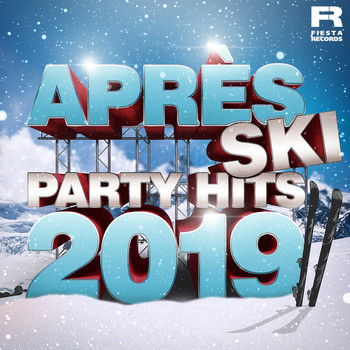 Various Artists - Après Ski Party Hits 2019 (Explicit)