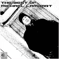 Michael Lambart - The Best Of (Michael Lambart)