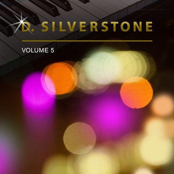 D. Silverstone - D. Silverstone, Vol. 5