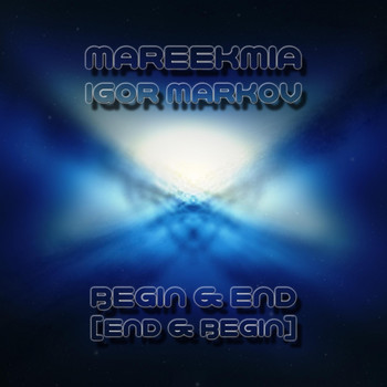 Mareekmia - Begin & End (End & Begin)