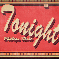 Phillipo Blake - Tonight