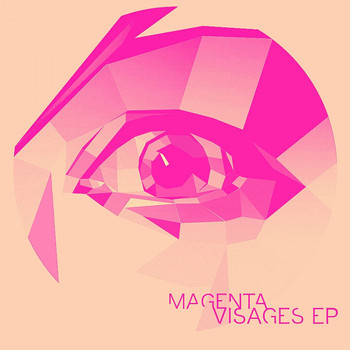 Magenta - Visages EP