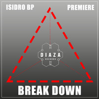 Isidro BP - Break Down