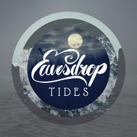 Eavesdrop - Tides