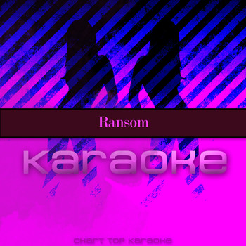 Chart Top Karaoke - Ransom (Originally Performed by Lil Tecca) (Karaoke Version)