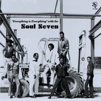 The Soul Seven - Everything Is Everything