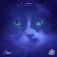 Raito - Deep Down Inside - EP