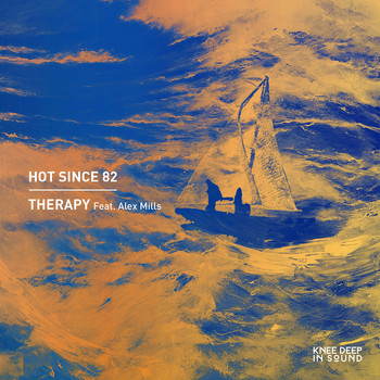 Hot Since 82 - Therapy (Remixes)