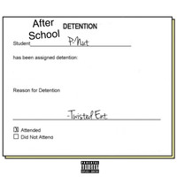 P-Nut - After School Detention (Explicit)