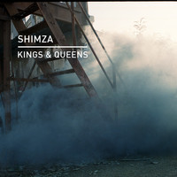 Shimza - Kings and Queens