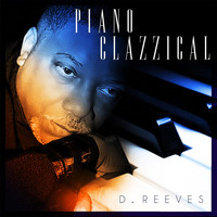 D. Reeves - Piano Clazzical