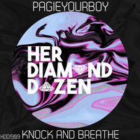 Pagieyourboy - Knock and Breathe
