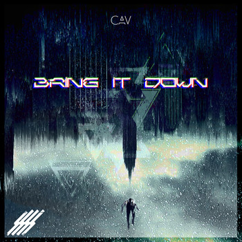 Cav - Bring It Down