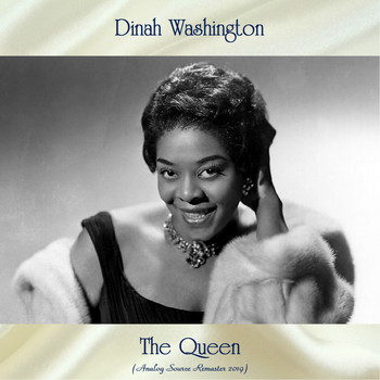 Dinah Washington - The Queen (Analog Source Remaster 2019)