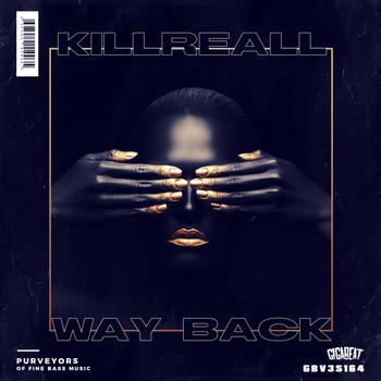 KillReall - Way Back