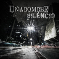 Unabomber - Silêncio