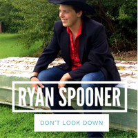 Ryan Spooner - Don't Look Down (Acoustic)