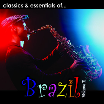 Various Artists - Essentials Of Brazil, Vol. 11 (Explicit)