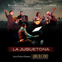 Juan Carlos Cambas - La Juguetona (feat. Bellónmaceiras Dúo & Dúo Color a Nuevo)