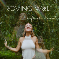 Roving Wolf - Infinite Heart