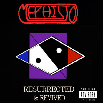 Mephisto - Resurrected and Revived (Explicit)