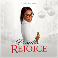 Priscilla - Rejoice