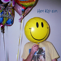 Chloe Gallardo - Hey Kid EP