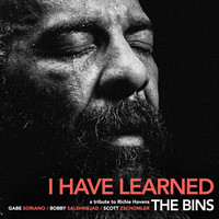 The Bins - I Have Learned