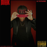 Mirak - Autonomy (Explicit)