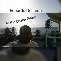 Eduardo De Leon - In the Beach (Piano) (Explicit)