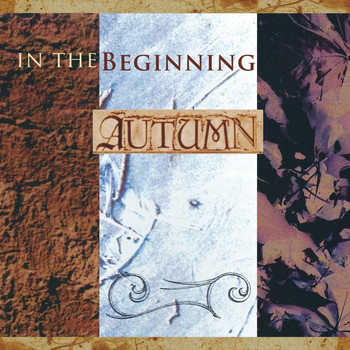 Autumn - In the Beginning