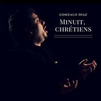 Gonzalo Diaz - Minuit, Chrétiens