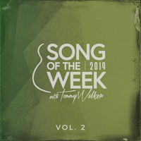 Tommy Walker - Song of the Week, Vol. 2