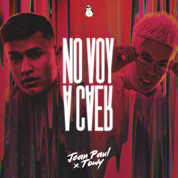 Jean Paul - No Voy a Caer (feat. Towy)