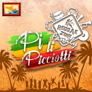 Reggae Zone Family - Pi li Picciotti