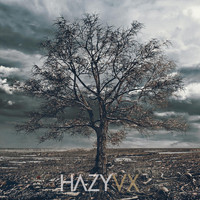 Hazy - V.X.