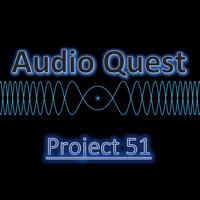 Audio Quest - Project 51 (Instrumental)