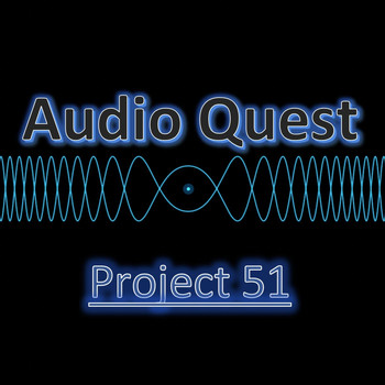 Audio Quest - Project 51 (Instrumental)