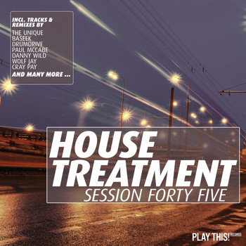 Various Artists - House Treatment - Session Forty Five