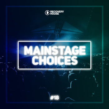 Various Artists - Main Stage Choices, Vol. 18