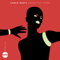 Carlo Ruetz - Behind The Scene