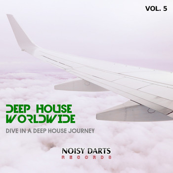 Various Artists - Deep House Worldwide, Vol. 5 (Dive In A Deep House Journey)